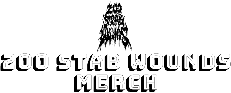 200 Stab Wounds Merch